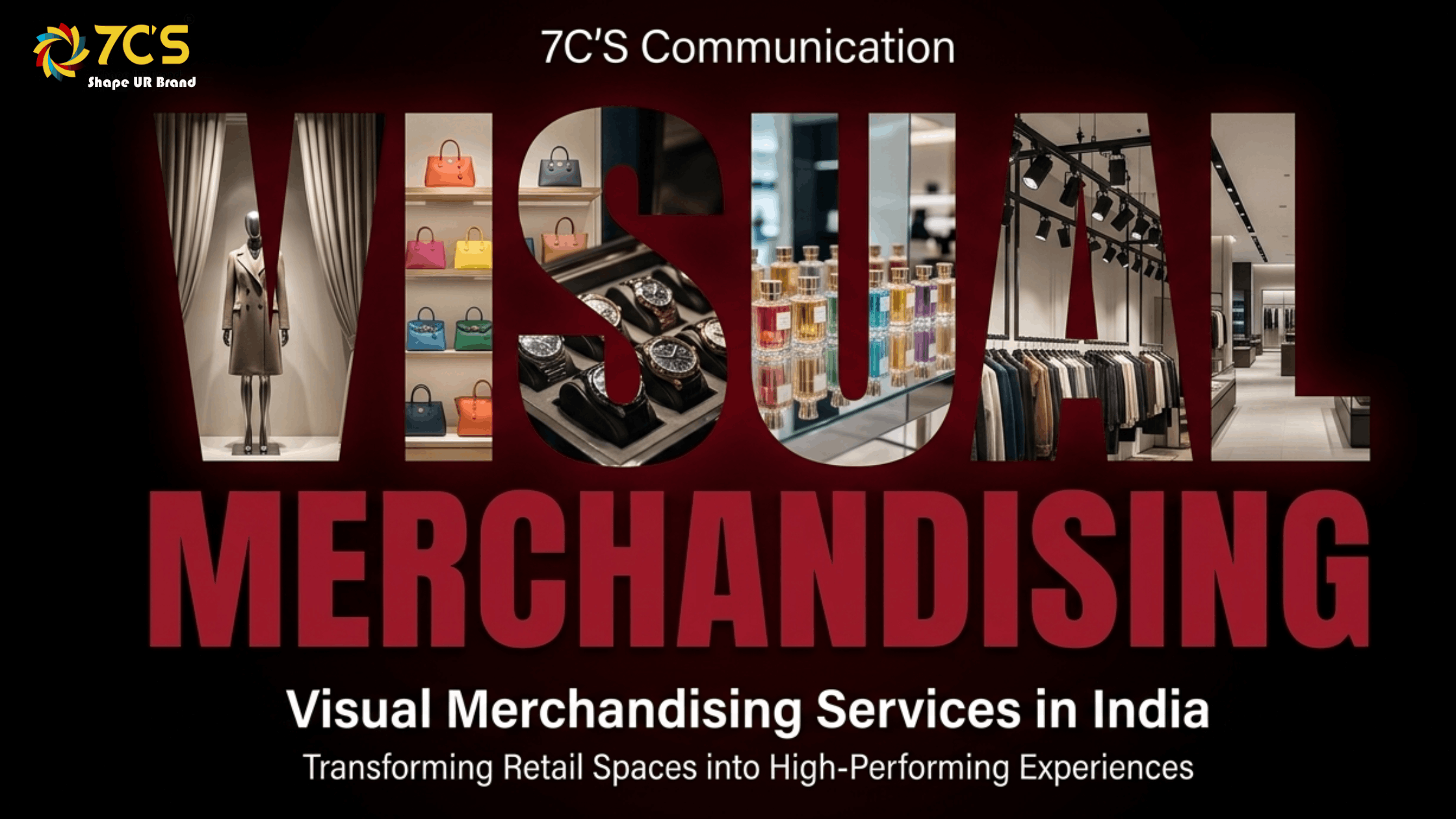 Visual Merchandising Services in India: The Complete 2026 Guide for Retail Brands